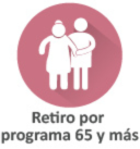 Retiro por programa 65 y más